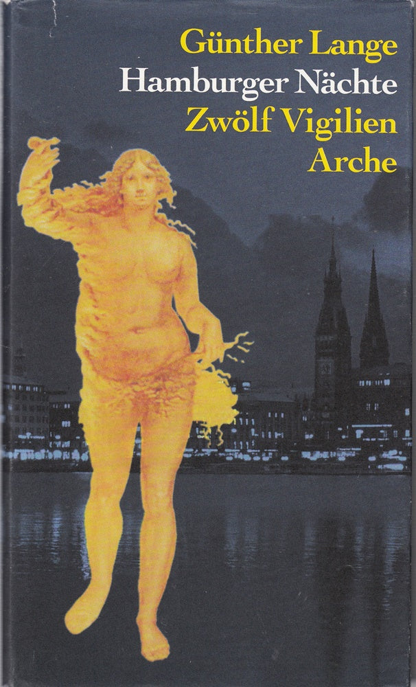 Hamburger Nächte. Zwölf Vigilien