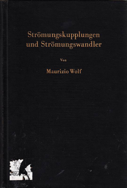 Strömungskupplungen und Strömungswandler: Berechnung und Konstruktion