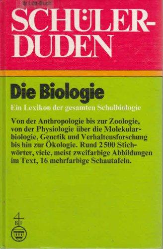 Schülerduden. Die Biologie: Ein Lexikon für den Biologieunterricht