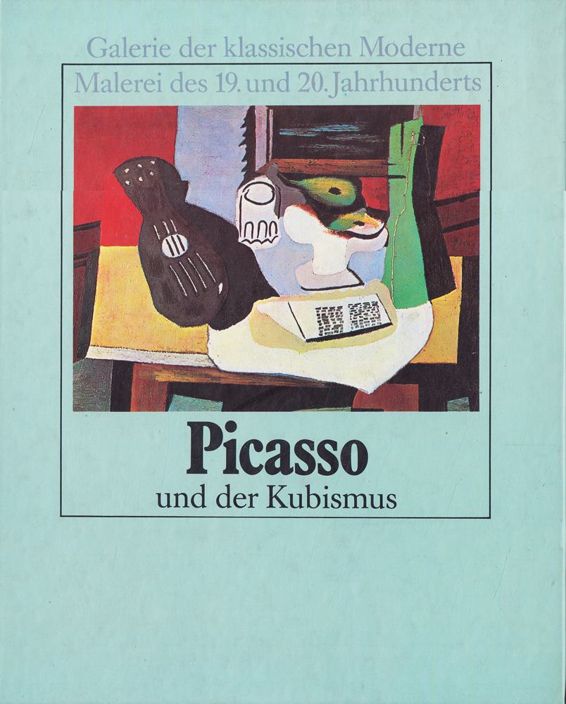 Picasso und der Kubismus (Galerie der klassischen Moderne)