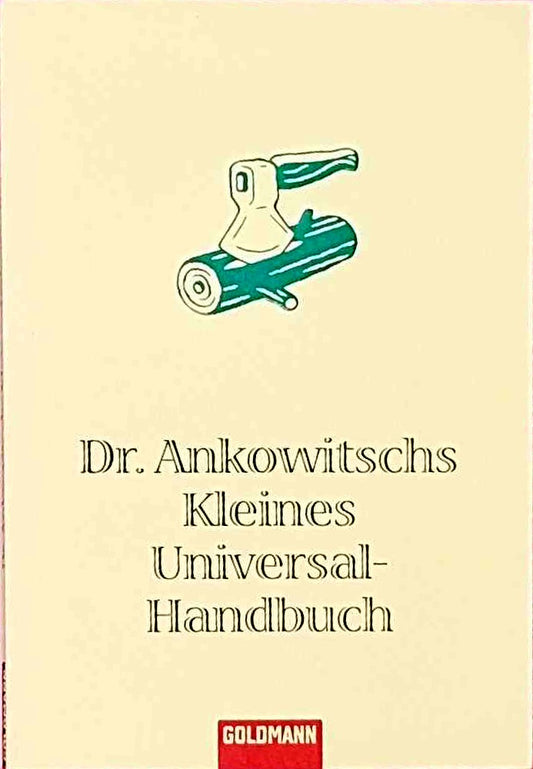 Dr. Ankowitschs Kleines Universal-Handbuch