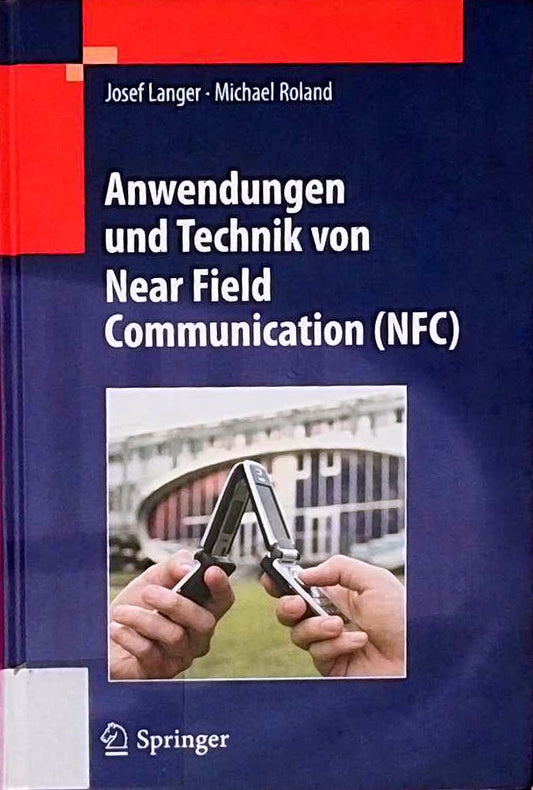 Anwendungen und Technik von Near Field Communication (NFC)