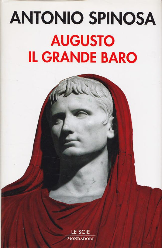 Augusto il grande baro (Le scie)