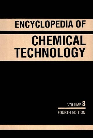 Encyclopedia of Chemical Technology: Antibiotics to Batteries