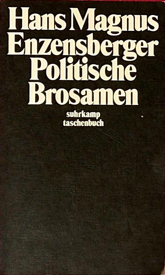 Politische Brosamen (suhrkamp taschenbuch)