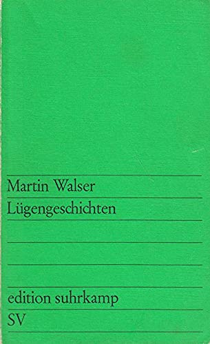 Lügengeschichten. (= edition suhrkamp  Bd. 81).