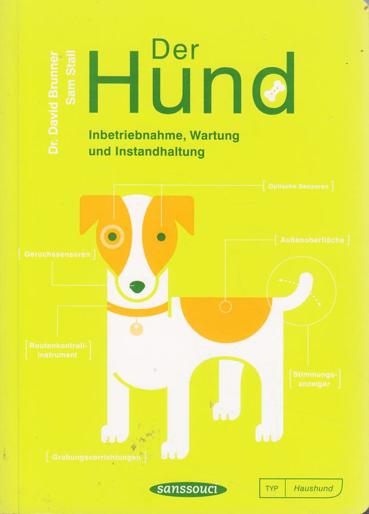 Der Hund: Inbetriebnahme  Wartung und Instandhaltung