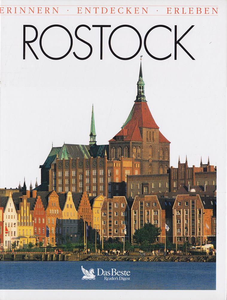 Rostock: Erinnern - Entdecken - Erleben