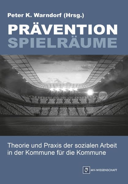 PräventionSpielRäume (MV-Wissenschaft)