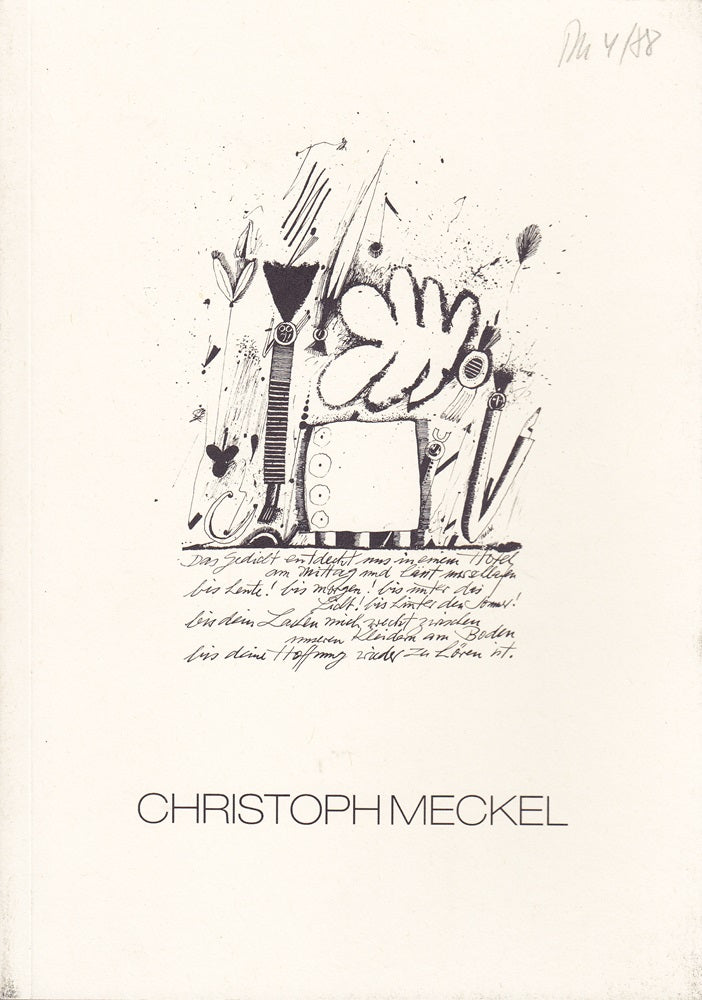 Christoph Meckel. Begleitheft zur Ausstellung der Stadt- und Universitätsbibliothek Frankfurt am Main  2. bis 30. November 1988