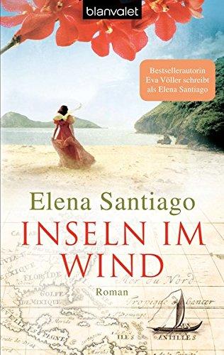 Inseln im Wind: Roman