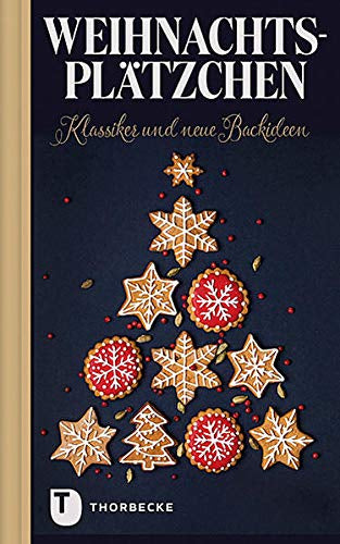 Weihnachtsplätzchen: Klassiker und neue Backideen