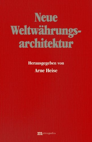 Neue Weltwährungsarchitektur