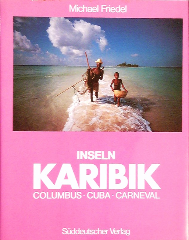 Inseln: Karibik. Columbus  Cuba  Carneval
