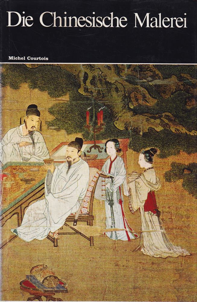 Die chinesische Malerei.