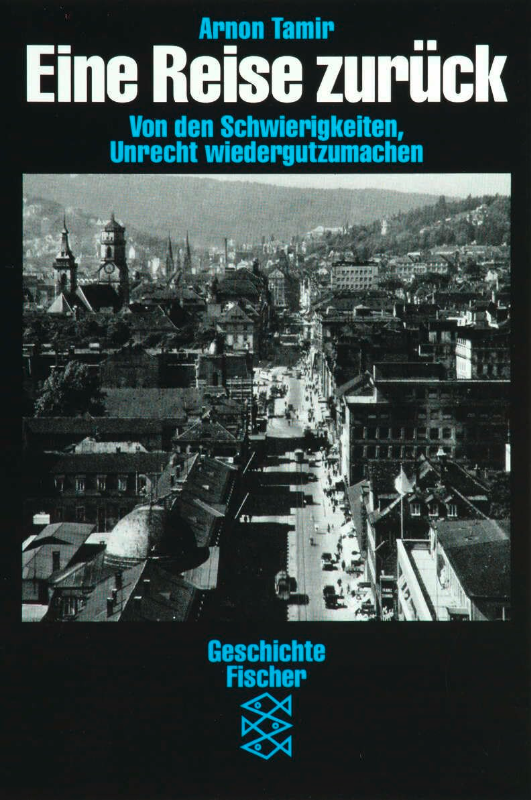 Eine Reise zurück: Von der Schwierigkeit  Unrecht wiedergutzumachen (Die Zeit des Nationalsozialismus ? »Schwarze Reihe«)