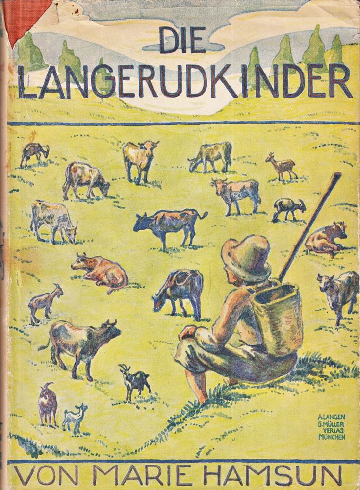 Die Langerudkinder : Erzählg. Marie Hamsun. [Berecht. Übertr. aus d. Norweg. von J. Sandmeier ; S. Angermann]. Mit 4 farb. Vollbildern u. 42 schwarzen Federzeichn. von Hermann Pezold