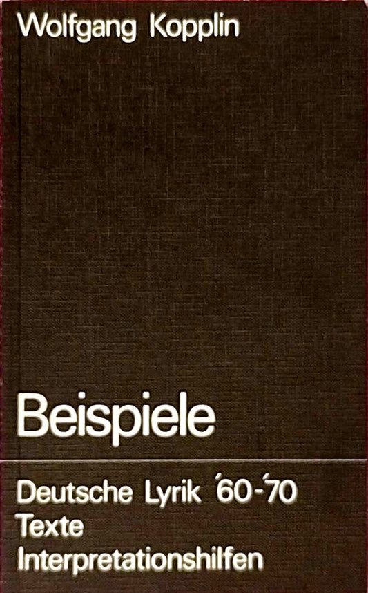 Beispiele Deutscher Lyrik '60-'70