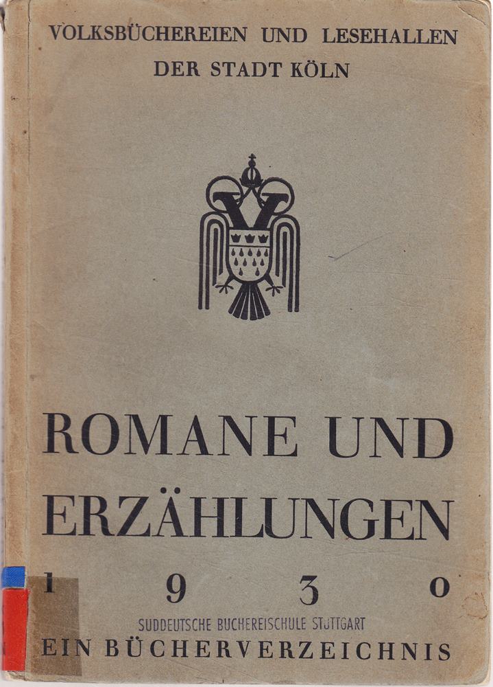 Romane und Erzählungen 1930 - Ein Bücherverzeichnis