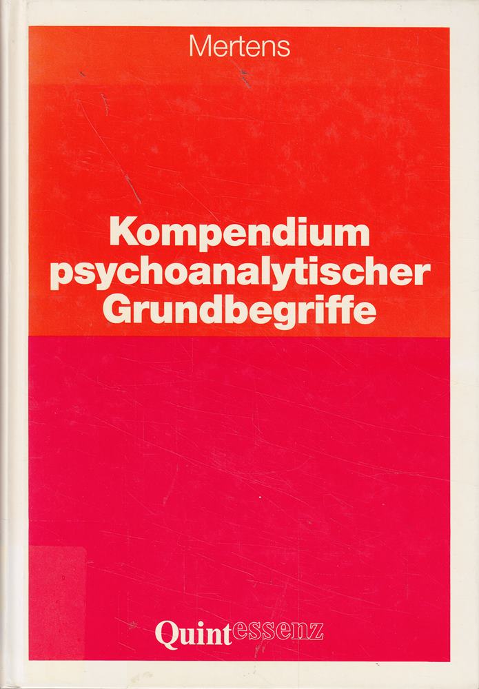 Kompendium psychoanalytischer Grundbegriffe