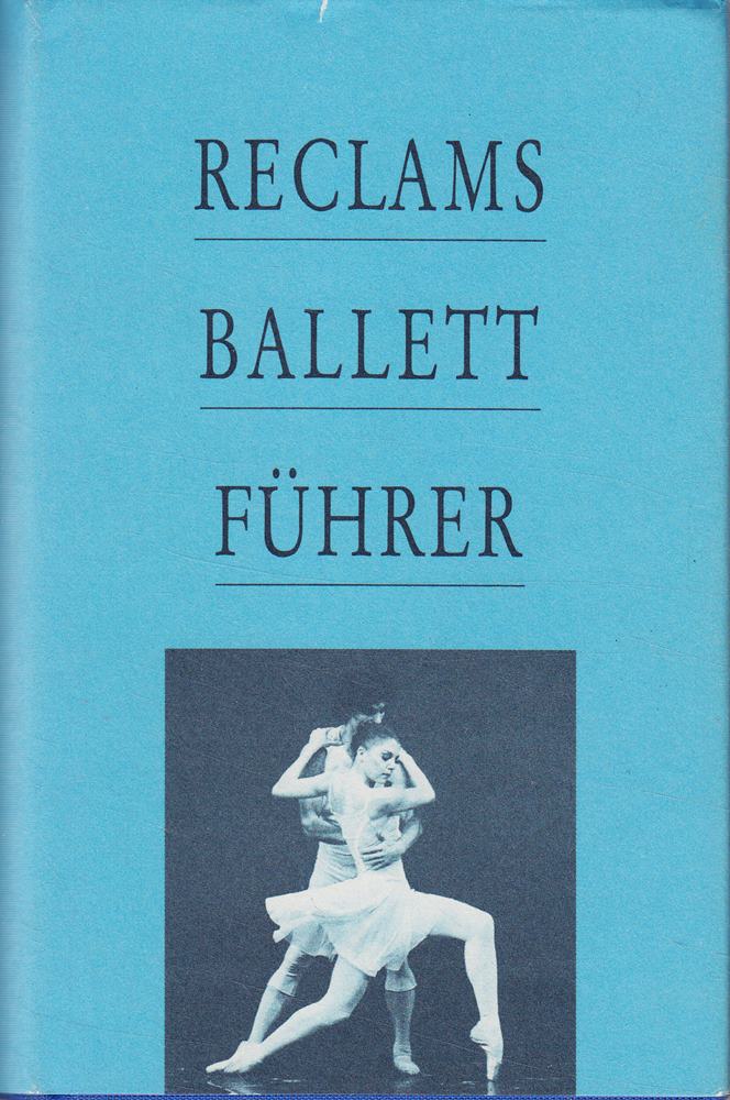 Reclams Ballettführer