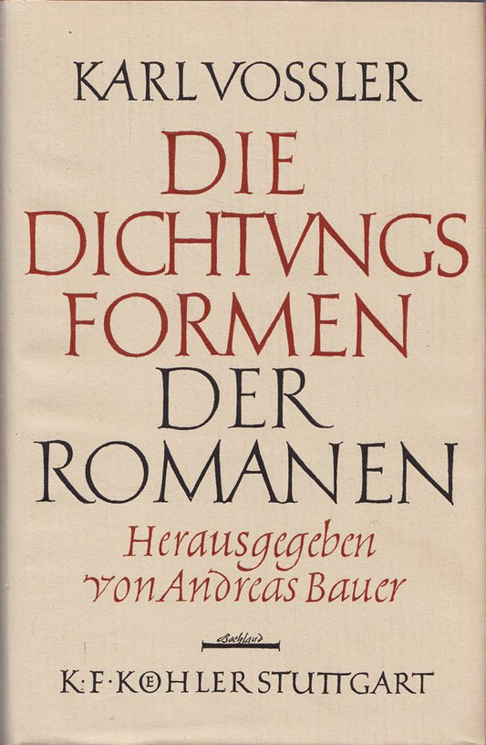Die Dichtungsformen der Romanen