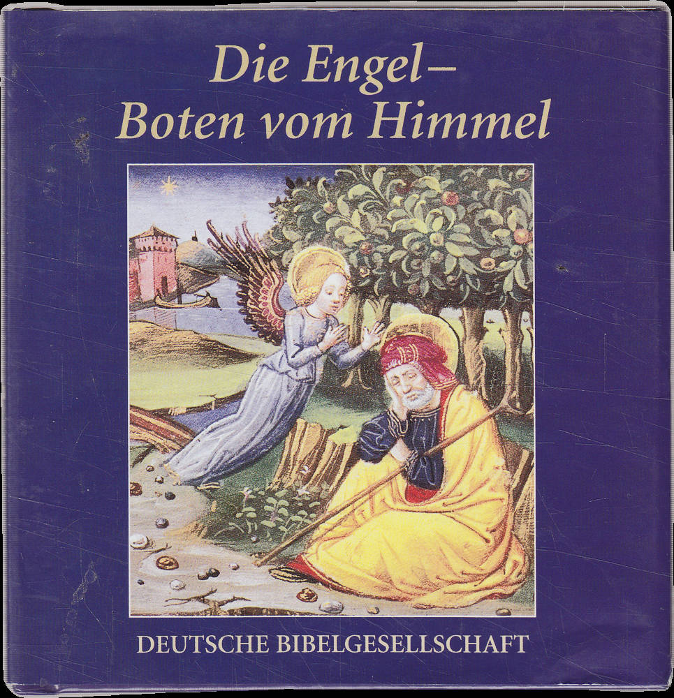 Die Engel - Boten vom Himmel