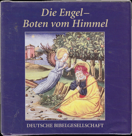 Die Engel - Boten vom Himmel