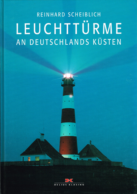 Leuchttürme an Deutschlands Küsten