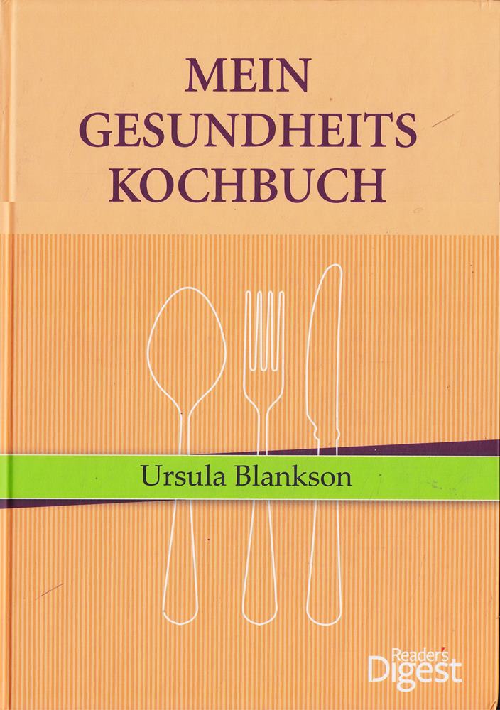 Mein Gesundheits-Kochbuch