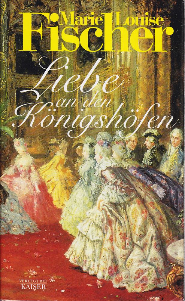 Liebe an den Königshöfen