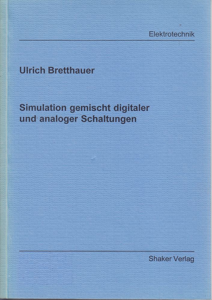 Simulation gemischt digitaler und analoger Schaltungen