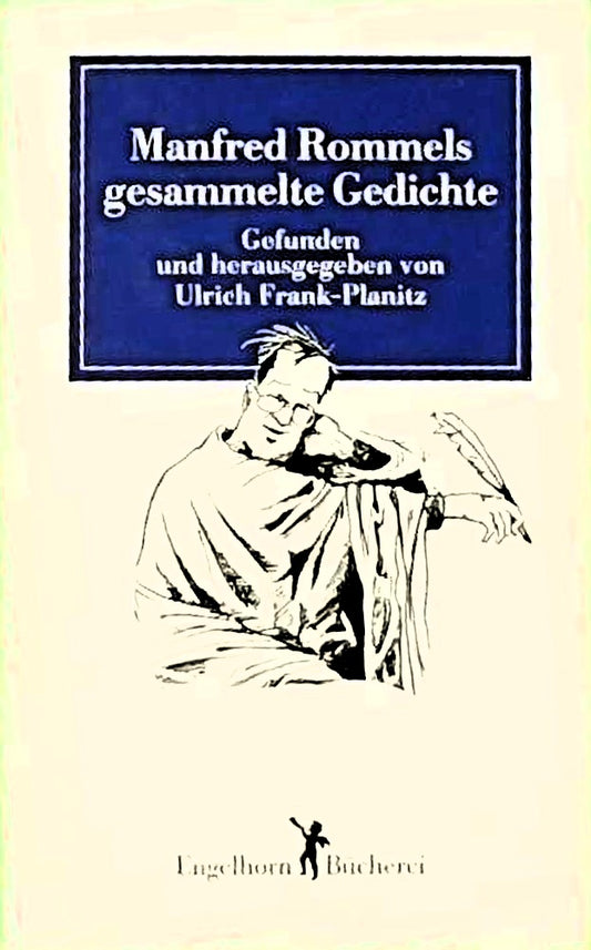 Manfred Rommels gesammelte Gedichte