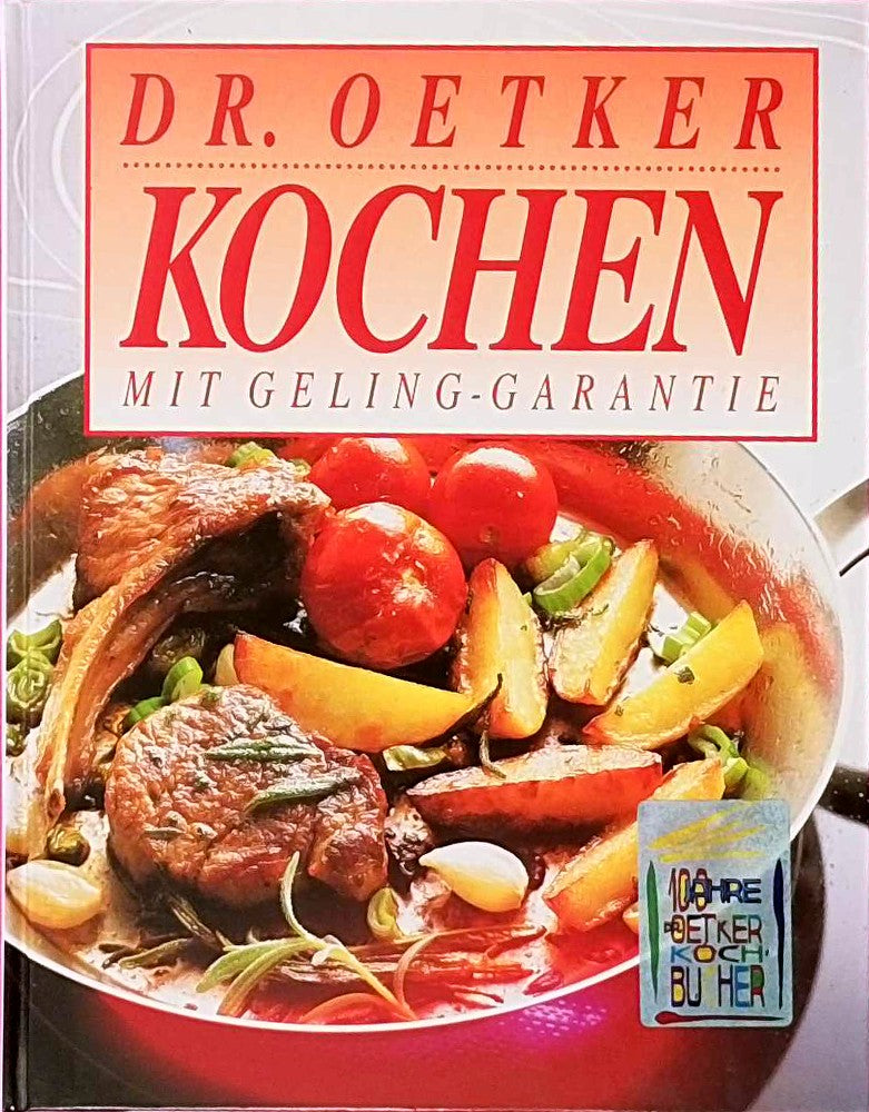 Dr. Oetker. Kochen mit Geling- Garantie
