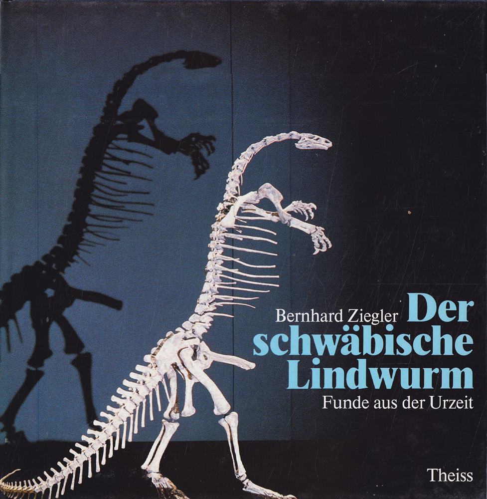 Der schwäbische Lindwurm: Funde aus der Urzeit