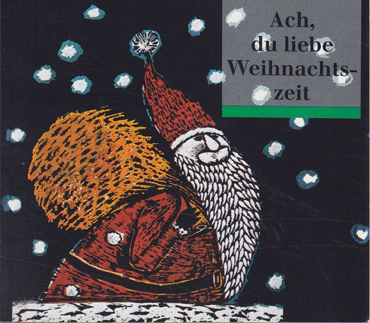 Ach  du liebe Weihnachtszeit (dtv Geschenkbücher von Artemis/dtv)