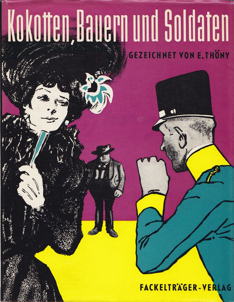 Kokotten  Bauern und Soldaten