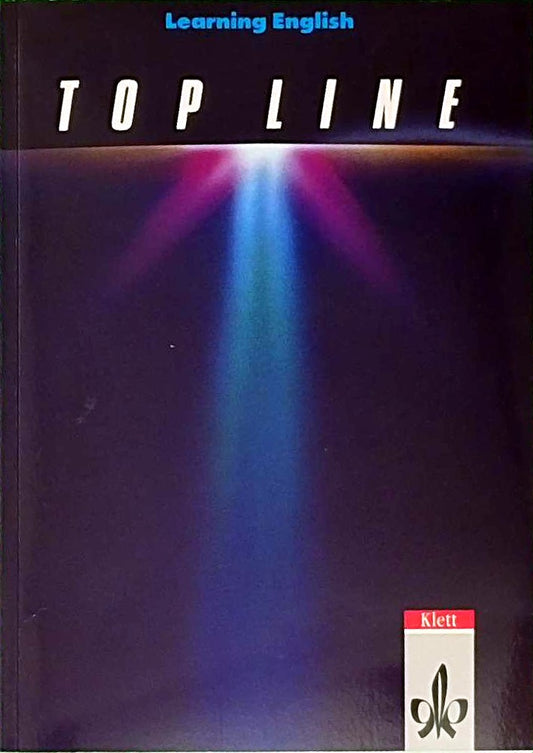 Top Line. Lese- und Arbeitsbuch für die 12. und 13. Klasse