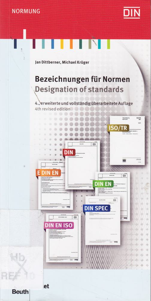Bezeichnungen für Normen: Was bedeuten Kürzel  Norm-Nummern etc.? Ein Nachschlagewerk für Praktiker Deutsch / Englisch (Beuth Pocket)