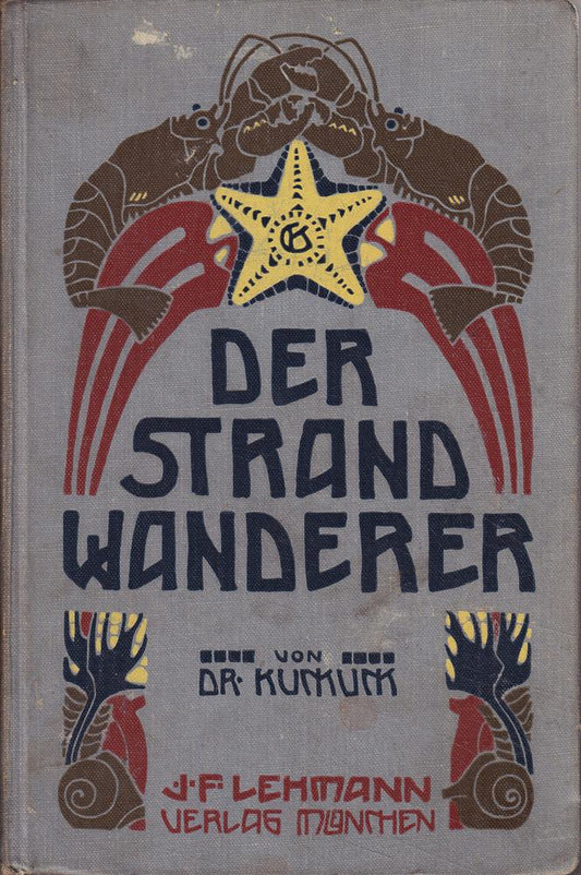 Der Strandwanderer - Die wichtigsten Strandpflanzen  Meeresalgen und Seetiere der Nord- und Ostsee