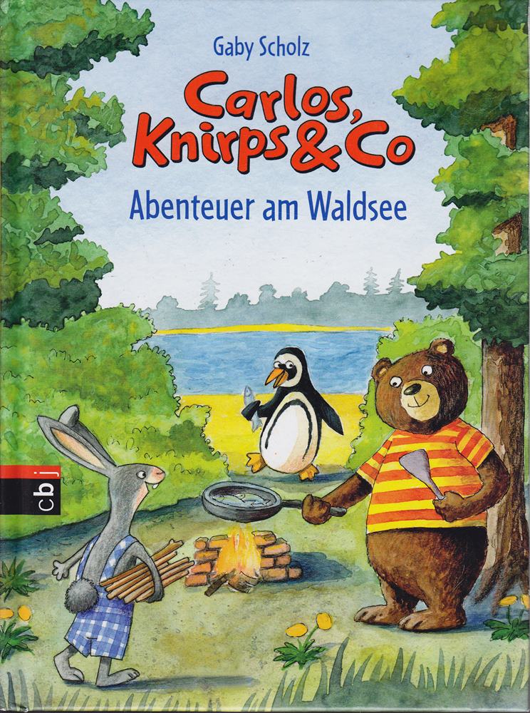 Carlos  Knirps & Co - Abenteuer am Waldsee: Band 1
