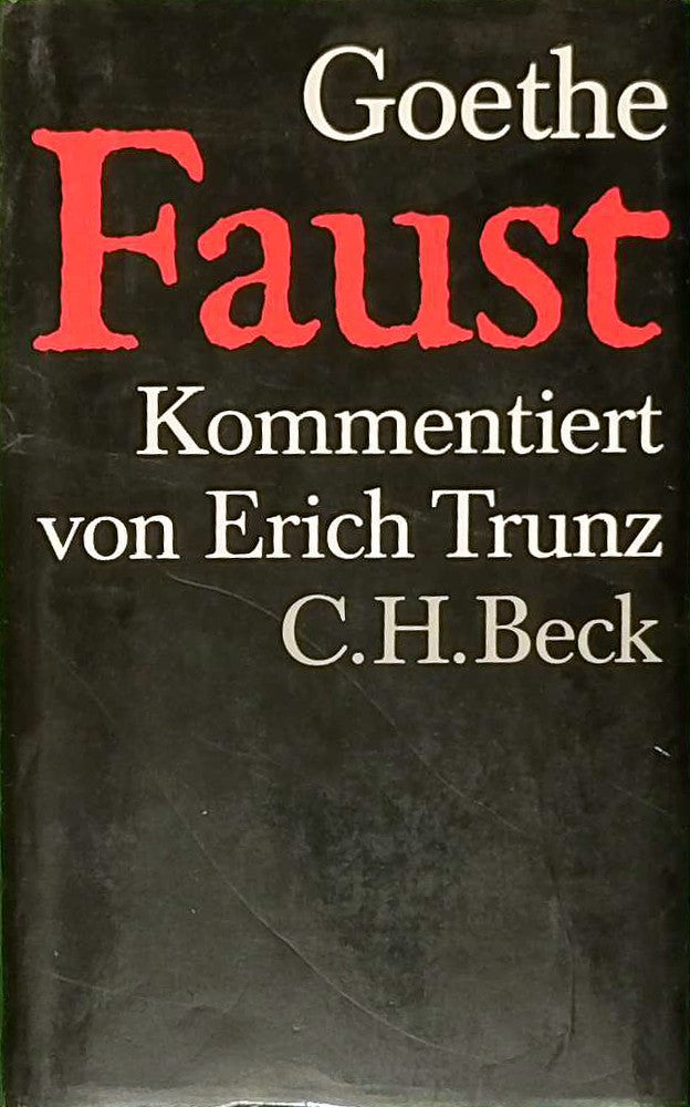 Faust. Der Tragödie erster und zweiter Teil. Urfaust