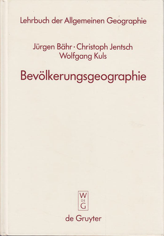 Lehrbuch der Allgemeinen Geographie  Bd.9  Bevölkerungsgeographie