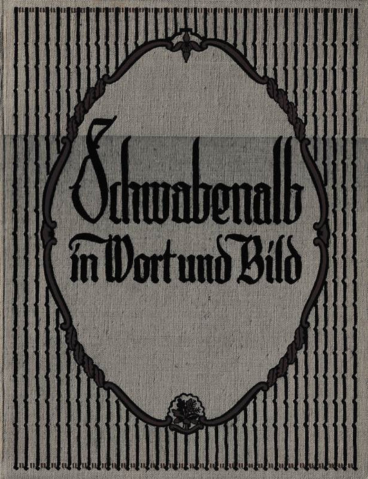 Schwabenalb in Wort und Bild.