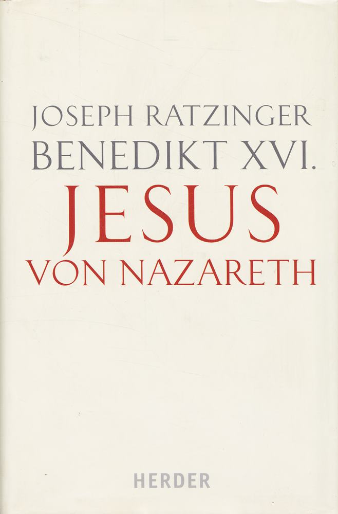 Jesus von Nazareth  Band 1 - Von der Taufe im Jordan bis zur Verklärung