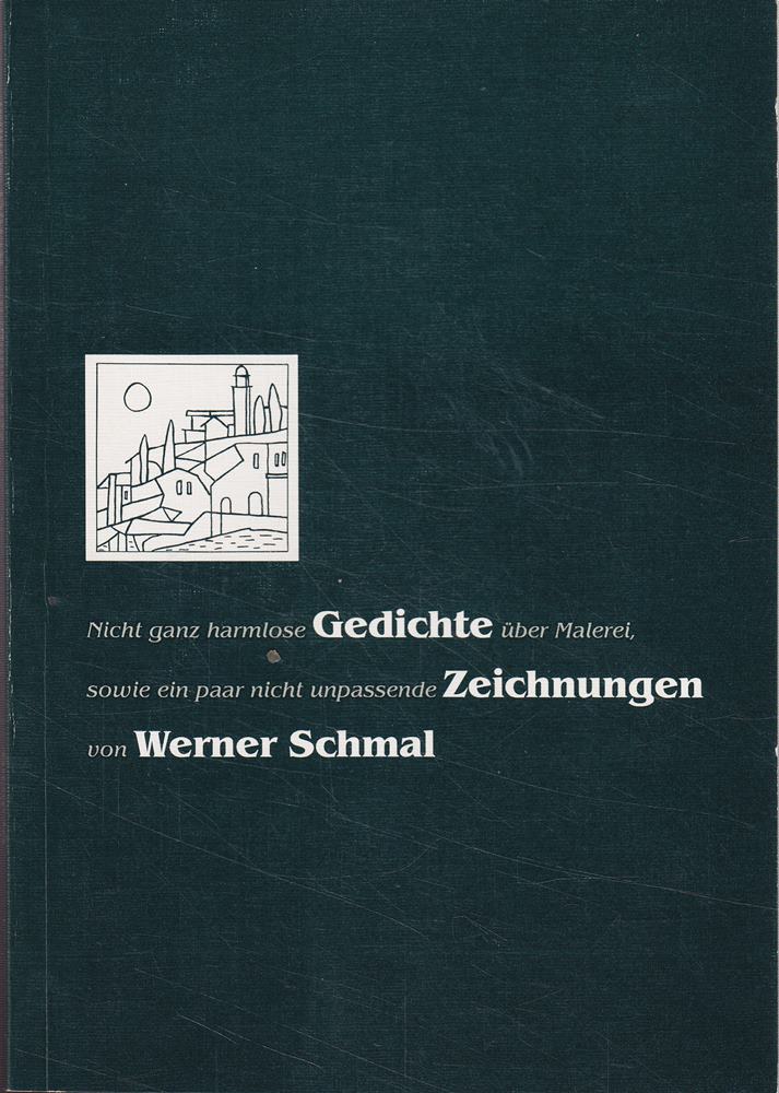 Nicht ganz harmlose Gedichte über Malerei  sowie ein paar unpassende Zeichnungen
