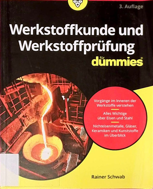 Werkstoffkunde und Werkstoffprüfung für Dummies