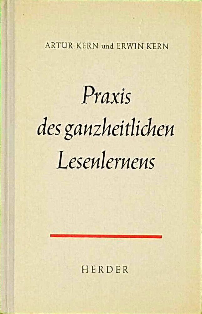 Praxis des ganzheitlichen Lesenlernens