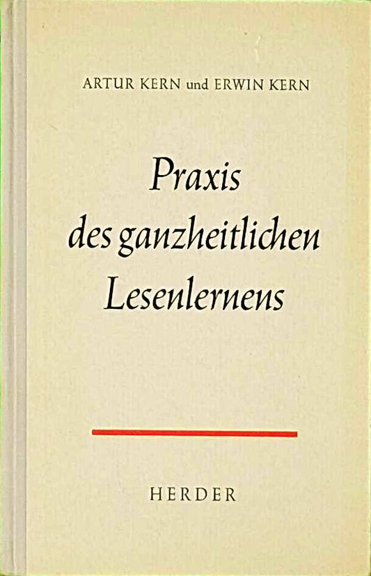 Praxis des ganzheitlichen Lesenlernens