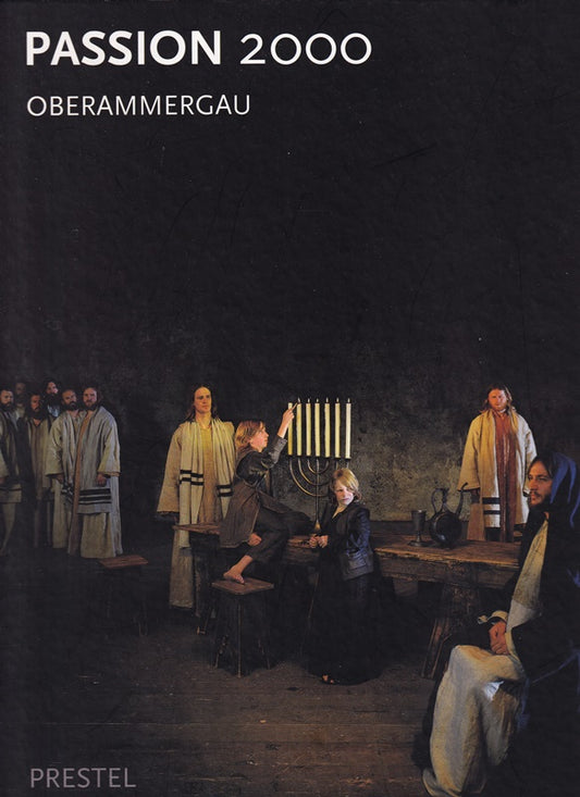 Passion 2000. Oberammergau. Mit Beitr. von Otto Huber und Christian Stückl. Farbtaf. v. Brigitte Maria Mayer.